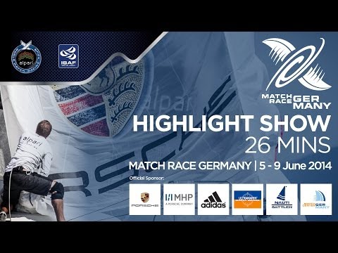 Match Race Germany 2014 - Half Hour Highlights
