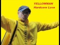 Yellowman Hardcore Love