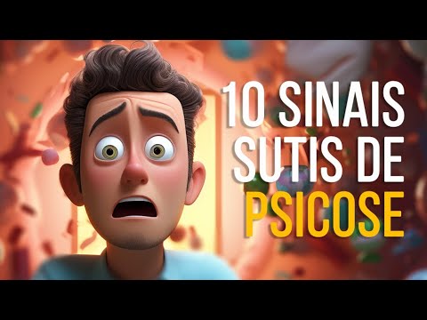 10 Subtle Signs of Psychosis