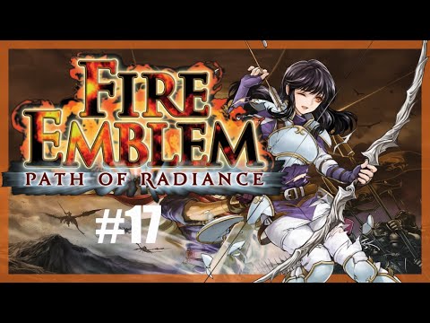 Astrid Is So Bad OMG! ~ Fire Emblem Path Of Radiance #17