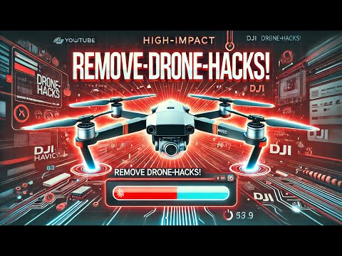 Drone Hacks Removal | Step by Step Guide.