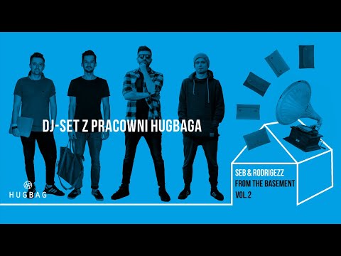 Seb & Rodrigezz From the basement vol.2 | DJset z HUGBAGa
