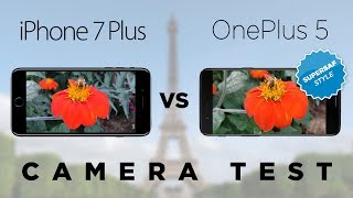 OnePlus 5 vs Apple iPhone 7 Plus Camera Test Comparison