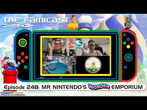 The Famicast 248 - MR NINTENDO’S WONDER EMPORIUM