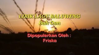 Download lagu BALUWENG - OON.B | # LIRIK LAGU  # COVER POP SUNDA # Friska Putri mp3
