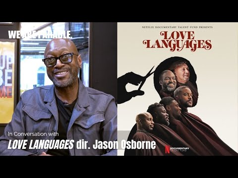 In Conversation with Love Languages director Jason Osborne