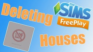 Sims Freeplay | How to demolish houses