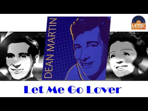 Dean Martin - Let Me Go Lover (HD) Officiel Seniors Musik