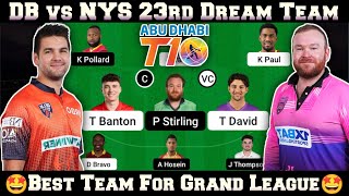 DB vs NYS Dream11 Prediction, Abu Dhabi T10 League Dream11 Team, NYS vs DB Dream11 Team Today Match