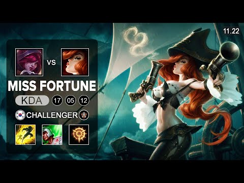 Miss Fortune ADC vs Xayah - KR Challenger - Season 11 Patch 11.22
