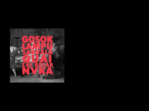 Sabbala - Gosok Lampu featuring Quai, Zaf Besar & NVKA [Official Lyric Video]
