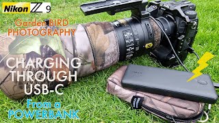 NIKON Z9 Powerbank Charging - Garden Bird Photography - USB-c  Power