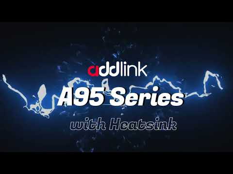 Addlink A95 with Heatlink Internal SSD, Gaming Storage, Unlock and Go Beyond