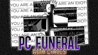 Cover art for PC FUNERAL WITH LYRICS
