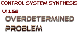L5B:  Overdetermined Problem