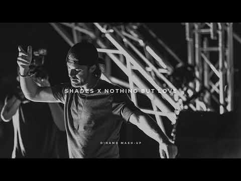 Shades X Nothing But Love