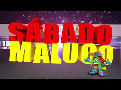 SABADO MALUCO