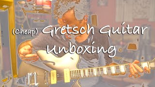 Video thumbnail for Cheap Gretsch Unboxing by Noel Johnston