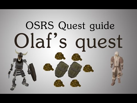 [OSRS] Olaf's quest guide