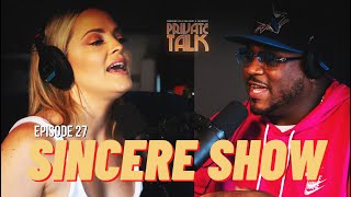 SINCERE SHOW | EP.27