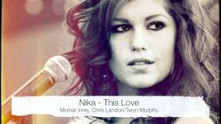 Nika - This Love (Official HQ) - Eurovíziós Dalfesztivál 2012