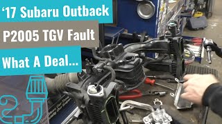 2017 Subaru Outback Dash Lights Apocalypse – P2005 TGV Code Explained