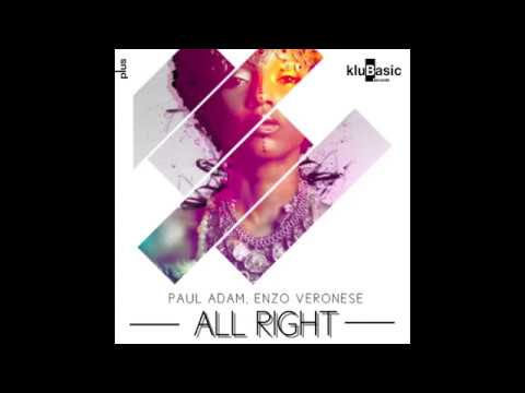 Paul Adam, Enzo Veronese - All Right
