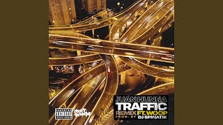 Traffic (Remix)