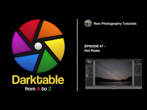 darktable from A to Z: 47 - Hot Pixels