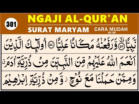 BELAJAR NGAJI QURAN Cara Mudah Belajar Mengaji SURAT MARYAM 45-58, EP. 301