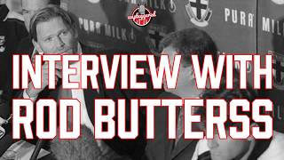 Interview with ROD BUTTERSS | Unpluggered Podcast