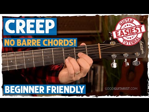 Radiohead's "Creep" EASY Acoustic Guitar Tutorial (No Barre Chords!)