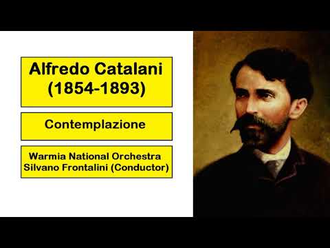 Alfredo Catalani (1854-1893) - Contemplazione