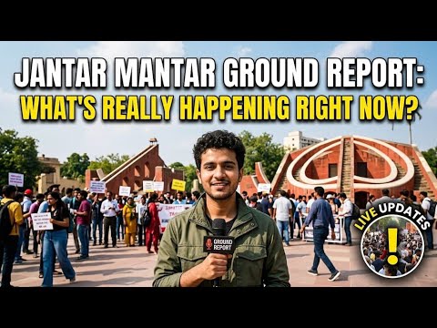 Jantar Mantar Ground Report: What's Really Happening Right Now? l Delhi Protest l CJP 