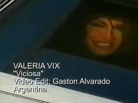 VALERIA VIX - VICIOSA (SE ME CALIENTA LA CHICHI 1995)