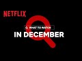 New on Netflix Canada | December 2021