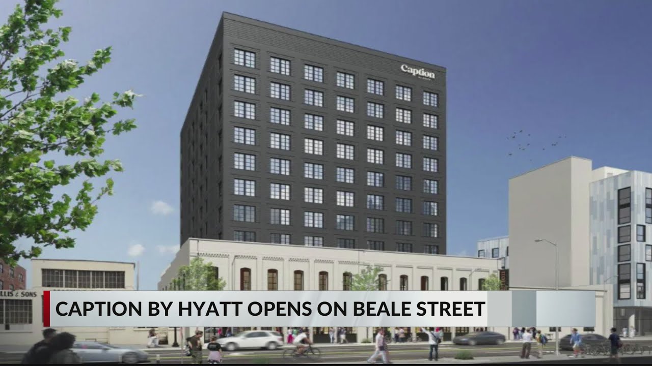Caption by Hyatt opens on Beale Street