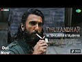 Dhurandhar Song Na To Karvan Ki TalashHain New Song Ranveer Singh Sara A Dhurandar Movie