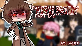 - Fandoms react to Dazai Osamu | BSD, JJK, MARAUDERS, TW, FNAF, NARNIA | soukoku | awwsams |