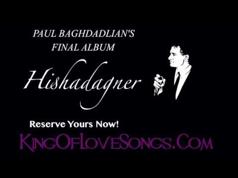 PAUL BAGHDADLIAN 2017 - HISHADAGNER - NOSTALGIA PART 2