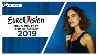 [FRANCE] Destination Eurovision 2019 - Top 18 (Tel Aviv 2019)