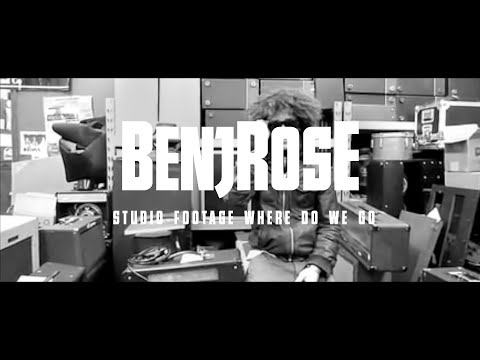 Benjrose - Where Do We Go Studio Footage