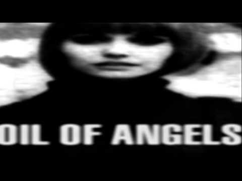 Oil Of Angels - Let All Mortal Flesh Keep Silence
