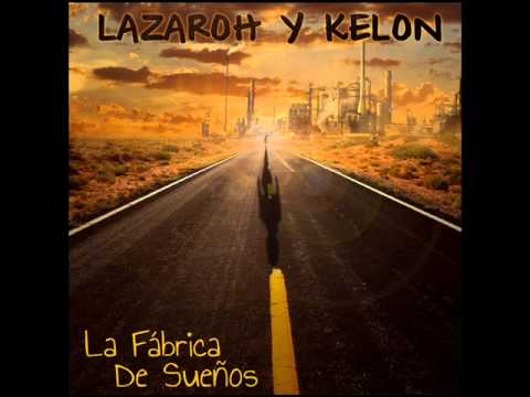 Por no Tenerte - Lázaroh y Kelon (La Fábrica de Sueños)