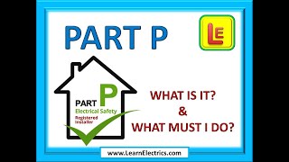 Part P explained, what is it