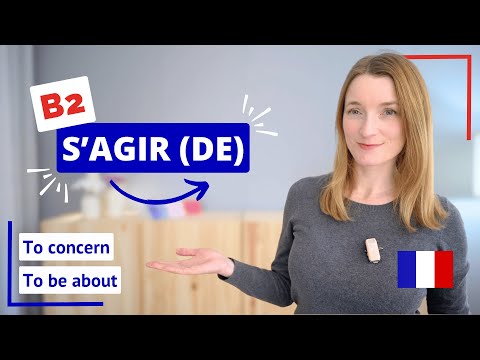 The French Verb S'AGIR DE | Essential B2 French Verb Worth Knowing 🇫🇷