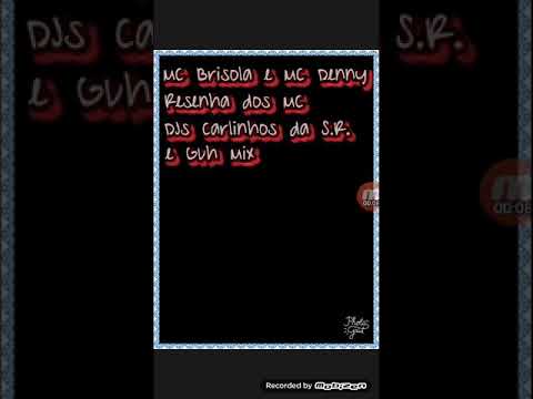 MC Brisola e MC Denny - Resenha Dos MC (DJs Carlinhos da S.R e Guh Mix)