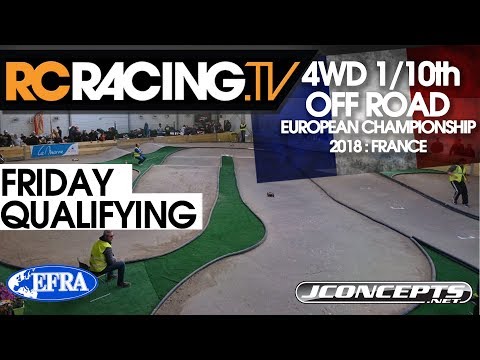 EFRA 1/10th 4WD Off Road Euros 2018 - Friday Qualifying - Live