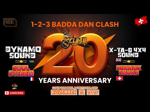 DYNAMQ vs X-TA-C 4X4 vs DERRICK SOUND vs SOUL STEREO - 1-2-3 BADDA DAN CLASH 20 ANNIVERSARY 2025