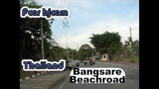 preview picture of video 'bangsare beach road - Thailand'